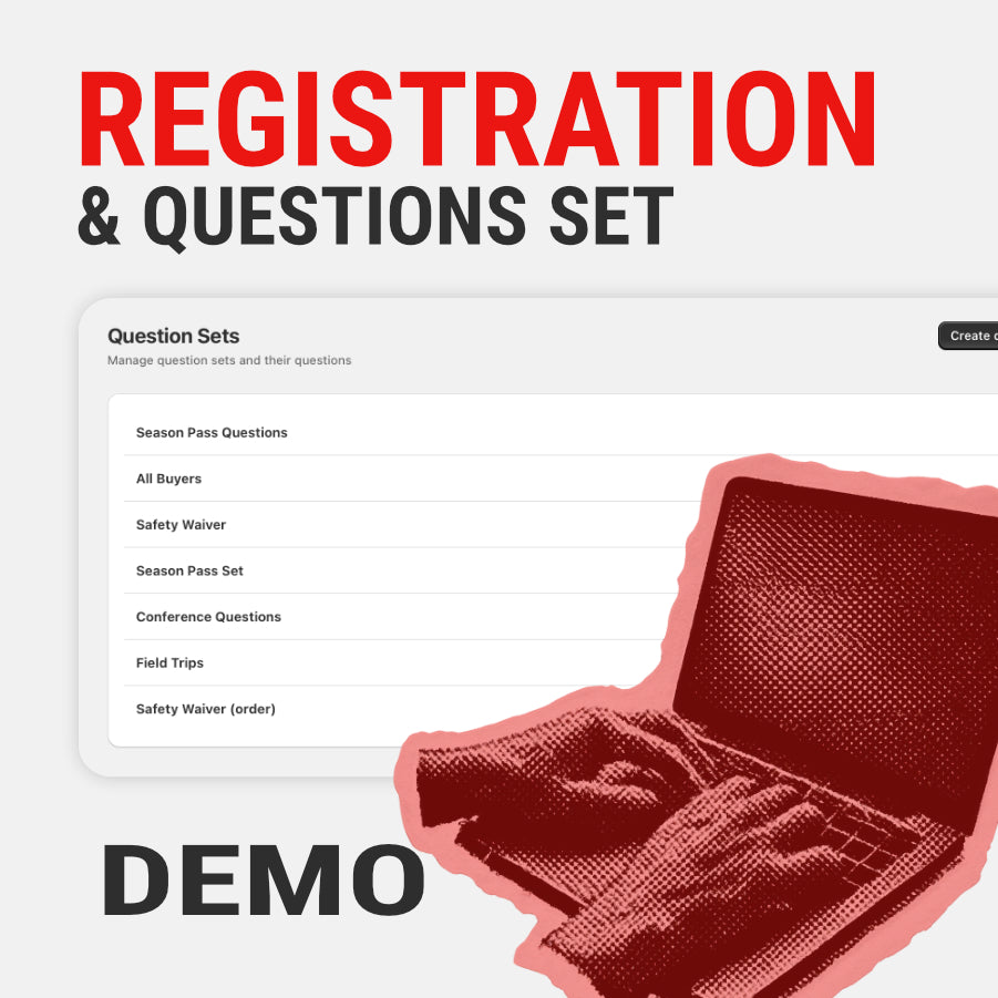 Registration & Question Sets Demo